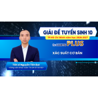 [Giải đề tuyển sinh 10-HCM 2026 2027]-XÁC SUẤT THỐNG KÊ