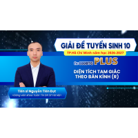 [Giải đề tuyển sinh 10-HCM 2026 2027]-DIỆN TÍCH TAM GIÁC